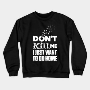 Tyre Nichols No. 2: Don't Kill Me, I Just Want to Go Home on a Dark Background Crewneck Sweatshirt